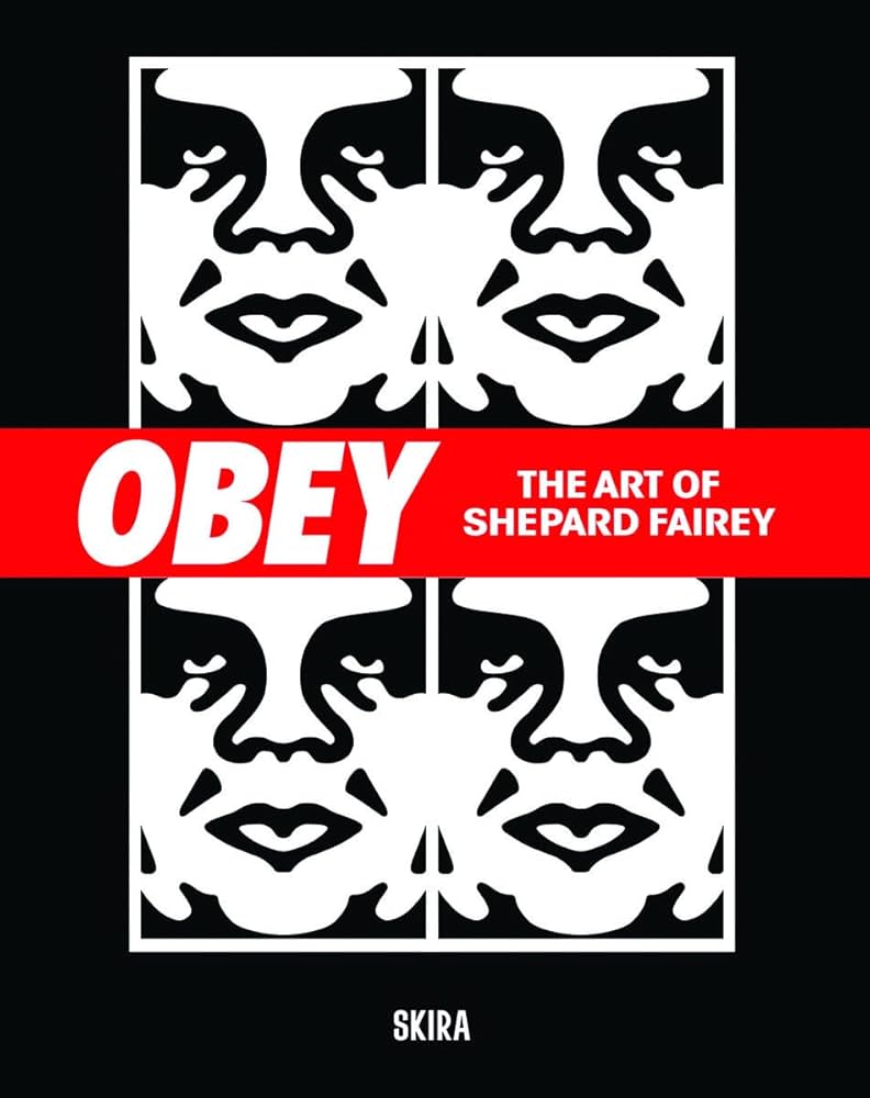 アート・デザイン・音楽 Obey The Art of Shepard Fairey Obey: The Art of Shepard Fairey : Fairey, Shepard, Pizzuto